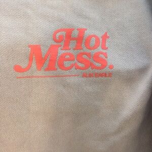 Hot mess Alix Earle Merch!!!